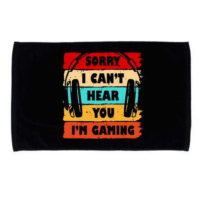 Sorry I Can't Hear You I'm Gaming Retro Microfiber Hand Towel