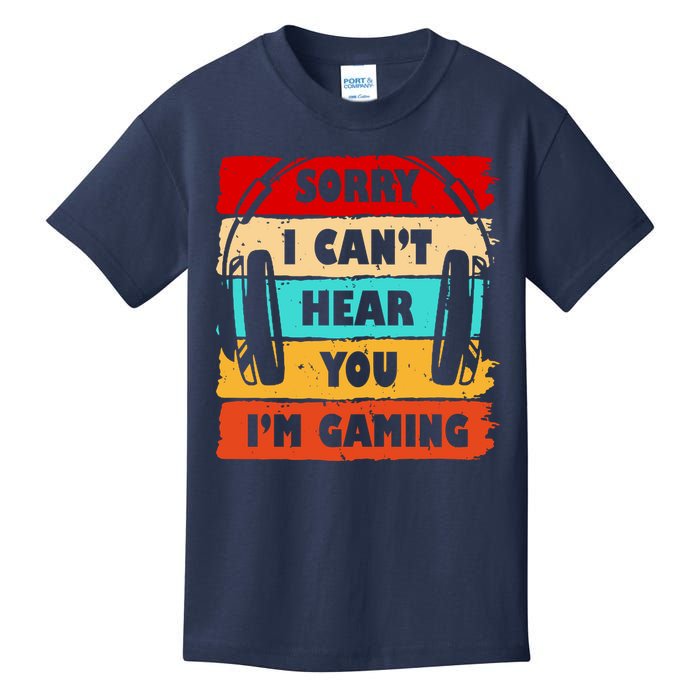 Sorry I Can't Hear You I'm Gaming Retro Kids T-Shirt