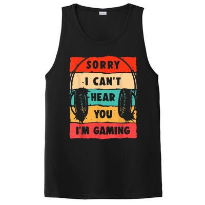 Sorry I Can't Hear You I'm Gaming Funny Gamer Vintage Meaningful Gift PosiCharge Competitor Tank