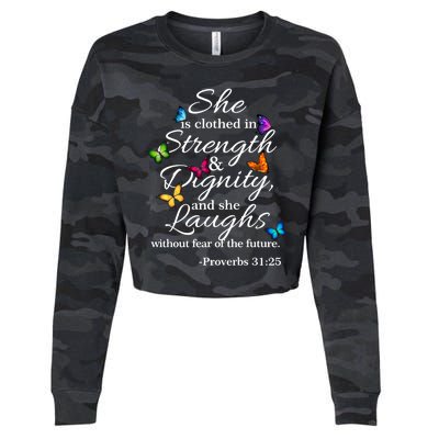 She Is Clothed Strength And Dignity Proverbs 31:25 Gift Cropped Pullover Crew