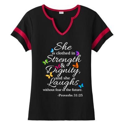 She Is Clothed Strength And Dignity Proverbs 31:25 Gift Ladies Halftime Notch Neck Tee