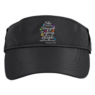 She Is Clothed Strength And Dignity Proverbs 31:25 Gift Adult Drive Performance Visor