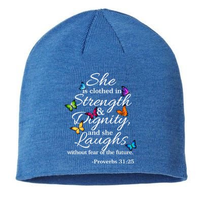 She Is Clothed Strength And Dignity Proverbs 31:25 Gift Sustainable Beanie