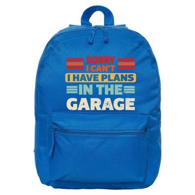 Sorry I Cant I Have Plans In The Garage Funny Saying Dad Fa Cool Gift 16 in Basic Backpack