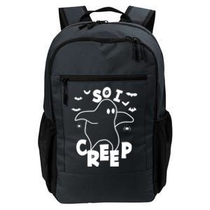 So I Creep Funny Halloween Ghost Spooky Season Daily Commute Backpack