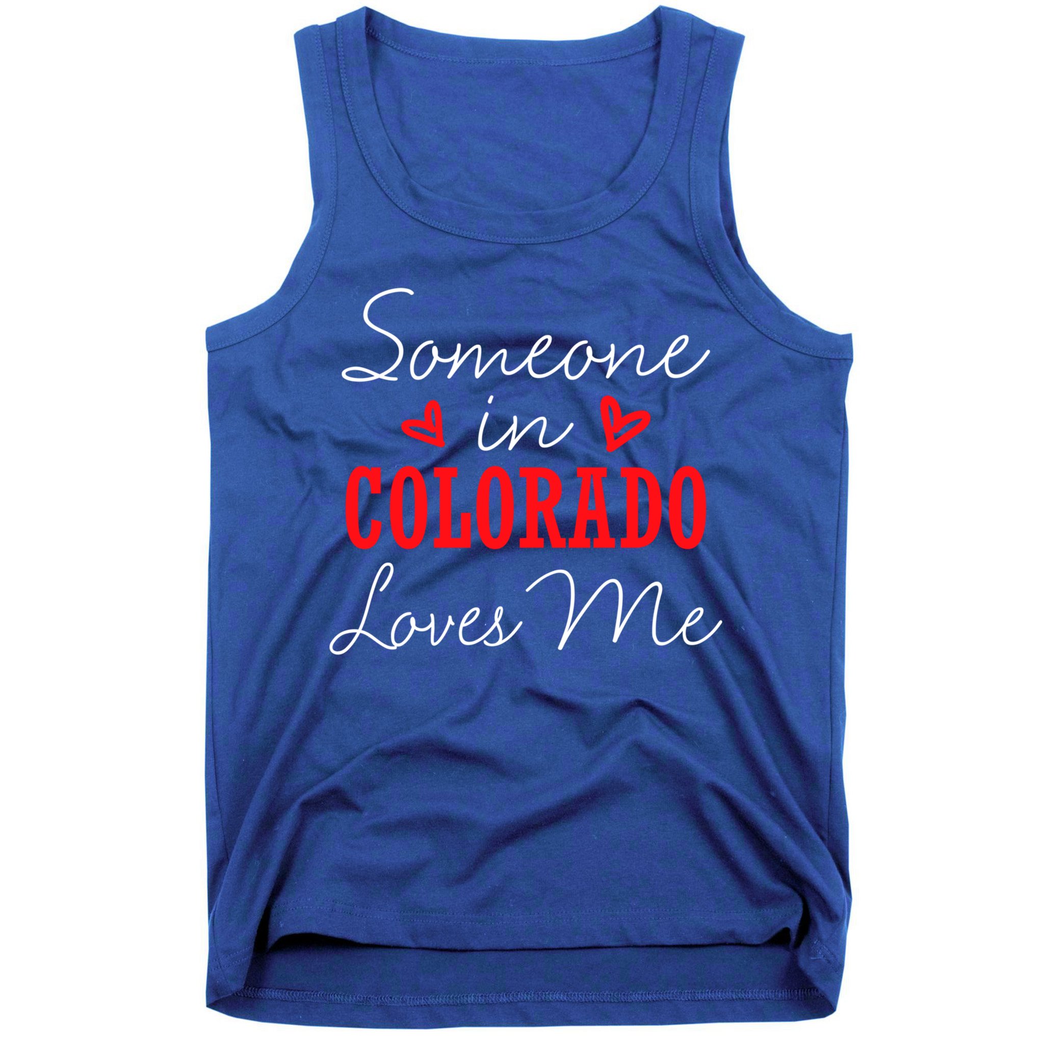 Someone In Colorado Loves Me Relationship Couple Gift Tank Top