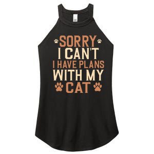 Sorry I Cant I Have Plans With My Cat Women's Perfect Tri Rocker Tank