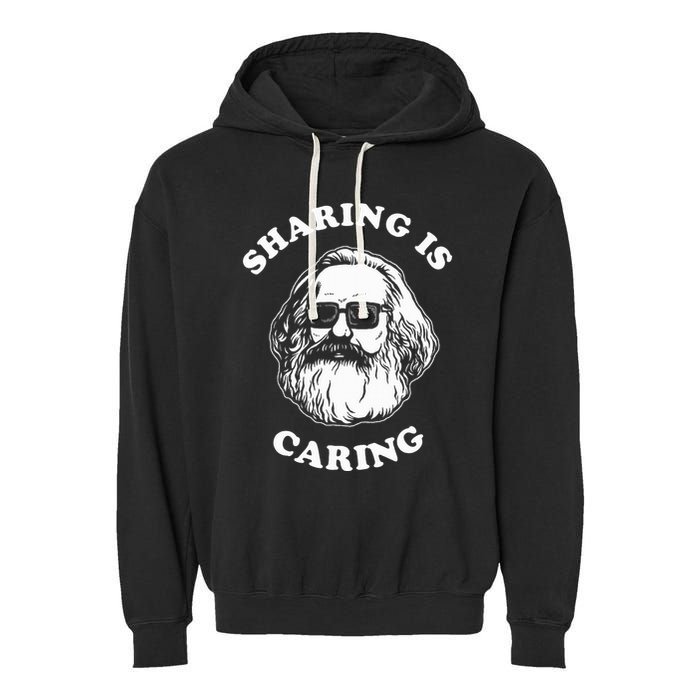 Sharing Is Caring Karl Marx Garment-Dyed Fleece Hoodie