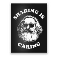 Sharing Is Caring Karl Marx Poster