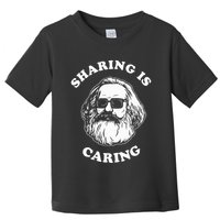 Sharing Is Caring Karl Marx Toddler T-Shirt
