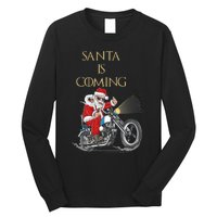 Santa Is Coming Cool Funny Santa Claus On Motorcycle Long Sleeve Shirt