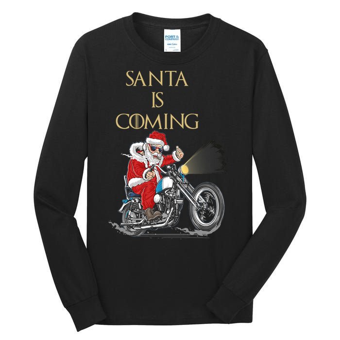 Santa Is Coming Cool Funny Santa Claus On Motorcycle Tall Long Sleeve T-Shirt