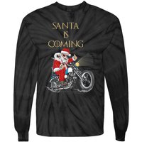 Santa Is Coming Cool Funny Santa Claus On Motorcycle Tie-Dye Long Sleeve Shirt