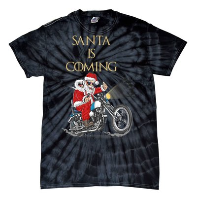 Santa Is Coming Cool Funny Santa Claus On Motorcycle Tie-Dye T-Shirt