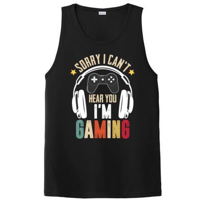 Sorry I Can't Hear You I'm Gaming Tee Funny Vintage Gaming Gift PosiCharge Competitor Tank