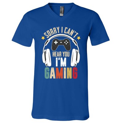 Sorry I Can't Hear You I'm Gaming Tee Funny Vintage Gaming Gift V-Neck T-Shirt