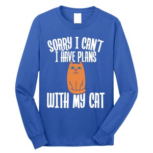 Sorry I Cant I Have Plans With My Cat Gift Long Sleeve Shirt