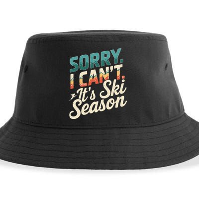 Sorry I CanT ItS Ski Season Winter Sports Sustainable Bucket Hat