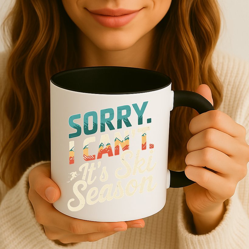 Sorry I CanT ItS Ski Season Winter Sports Mug