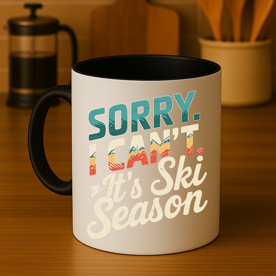Sorry I CanT ItS Ski Season Winter Sports Mug