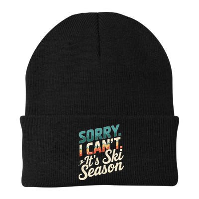 Sorry I CanT ItS Ski Season Winter Sports Beanie