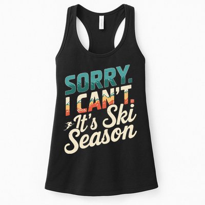 Sorry I CanT ItS Ski Season Winter Sports Womens Tank Top