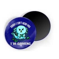 Sorry I Can't Hear You I'm Gaming Vintage Styles Axolotl Art Cute Gift Magnet