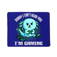 Sorry I Can't Hear You I'm Gaming Vintage Styles Axolotl Art Cute Gift Mousepad