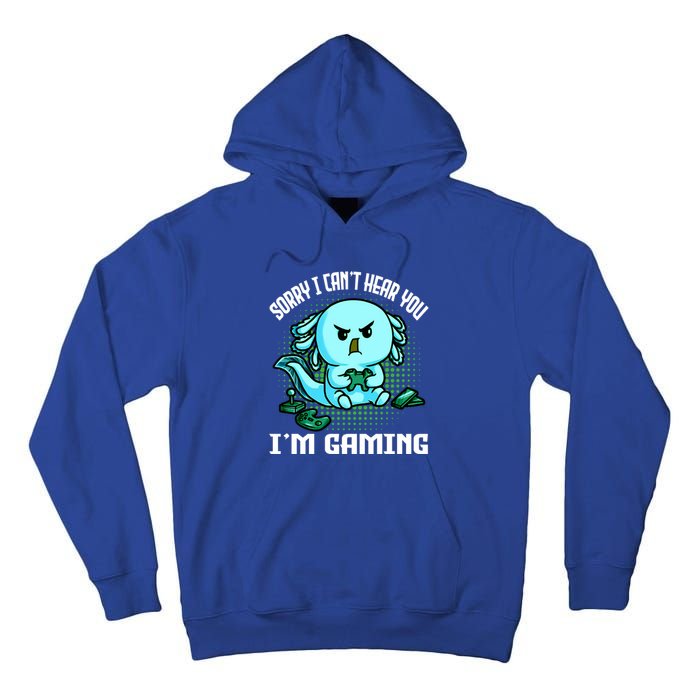 Sorry I Can't Hear You I'm Gaming Vintage Styles Axolotl Art Cute Gift Tall Hoodie