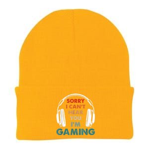 Sorry I Can't Hear You I'm Gaming Funny Gamer Gaming Cute Gift Knit Cap Winter Beanie