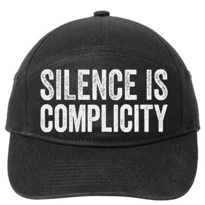 Silence Is Complicity Resist March Protest Vote 2020 7-Panel Snapback Hat
