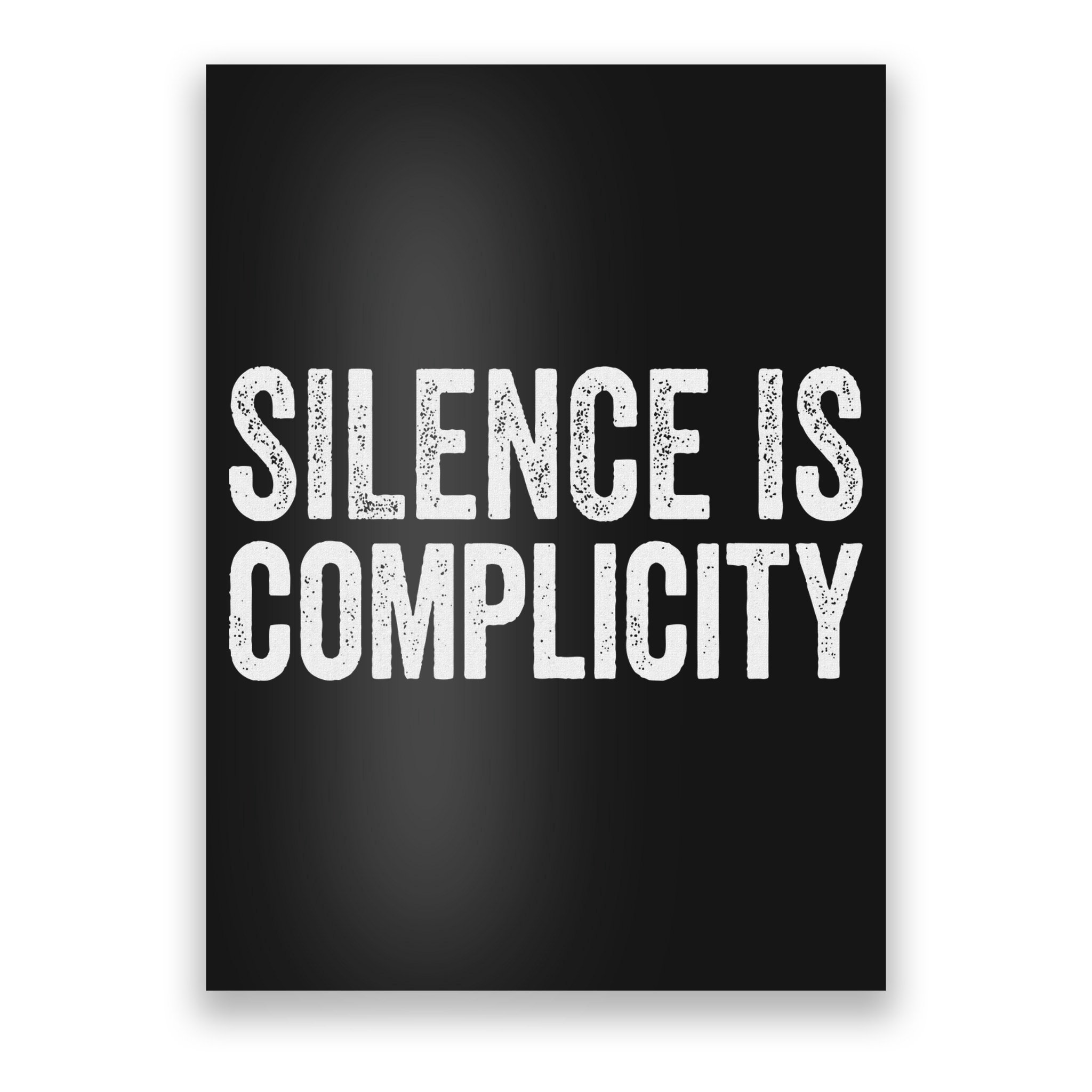 Silence Is Complicity Resist March Protest Vote 2020 Poster