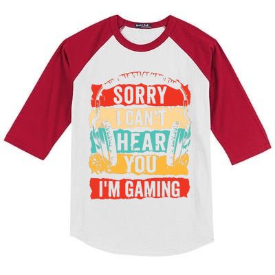 Sorry I Cant Hear You Im Gaming Funny Gamer Gifts Kids Colorblock Raglan Jersey