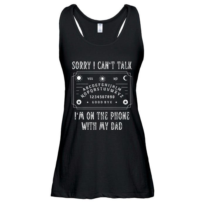 Sorry I CanT Talk IM On The Phone With My Dad Ladies Essential Flowy Tank