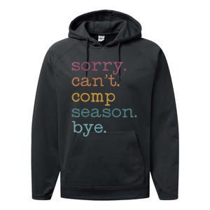 Sorry I CanT Comp Season Cheer Gilr Comp Dance Mom Dancing Performance Fleece Hoodie