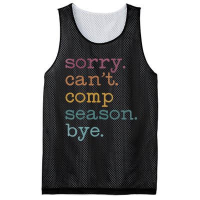 Sorry I CanT Comp Season Cheer Gilr Comp Dance Mom Dancing Mesh Reversible Basketball Jersey Tank