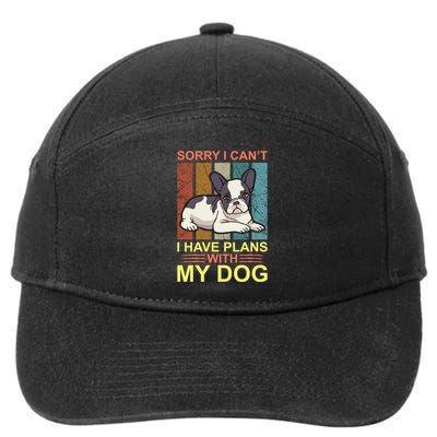 Sorry I Can't I Have Plans With My Dog 7-Panel Snapback Hat