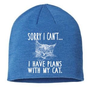 Sorry I Can't I Have Plans With My Cat Cute Cat Gift Sustainable Beanie