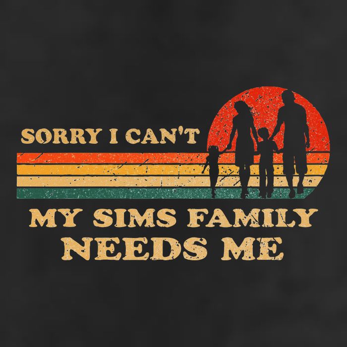 Sorry I CanT My Sims Family Needs Me Novelty Sarcastic Cool Comfort Performance Bucket Hat