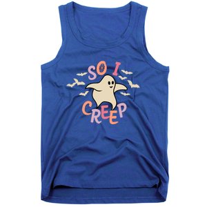 So I Creep Retro Halloween Spooky Vibes Trick Or Treat Ghost Gift Tank Top