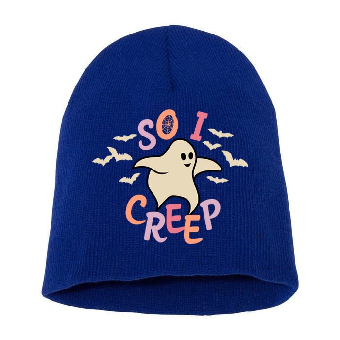 So I Creep Retro Halloween Spooky Vibes Trick Or Treat Ghost Gift Short Acrylic Beanie