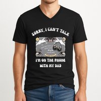 Sorry I CanT Talk IM On The Phone With My Dad Ouija Board V-Neck T-Shirt