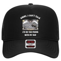 Sorry I CanT Talk IM On The Phone With My Dad Ouija Board Hat