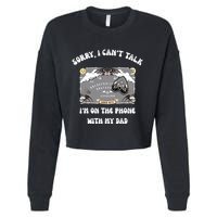 Sorry I CanT Talk IM On The Phone With My Dad Ouija Board Cropped Pullover Crew
