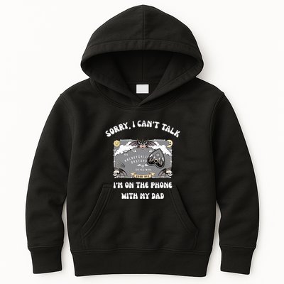 Sorry I CanT Talk IM On The Phone With My Dad Ouija Board Kids Hoodie
