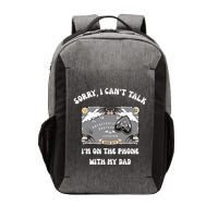 Sorry I CanT Talk IM On The Phone With My Dad Ouija Board Vector Backpack