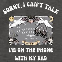 Sorry I CanT Talk IM On The Phone With My Dad Ouija Board Vector Backpack