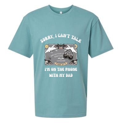 Sorry I CanT Talk IM On The Phone With My Dad Ouija Board Sueded Cloud Jersey T-Shirt