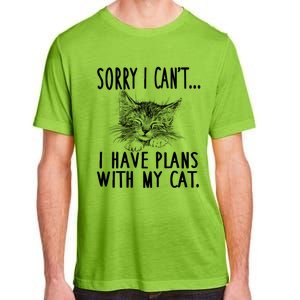 Sorry I CanT I Have Plans With My Cat Cute Cat Gift Adult ChromaSoft Performance T-Shirt