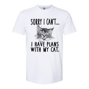 Sorry I CanT I Have Plans With My Cat Cute Cat Gift Softstyle CVC T-Shirt